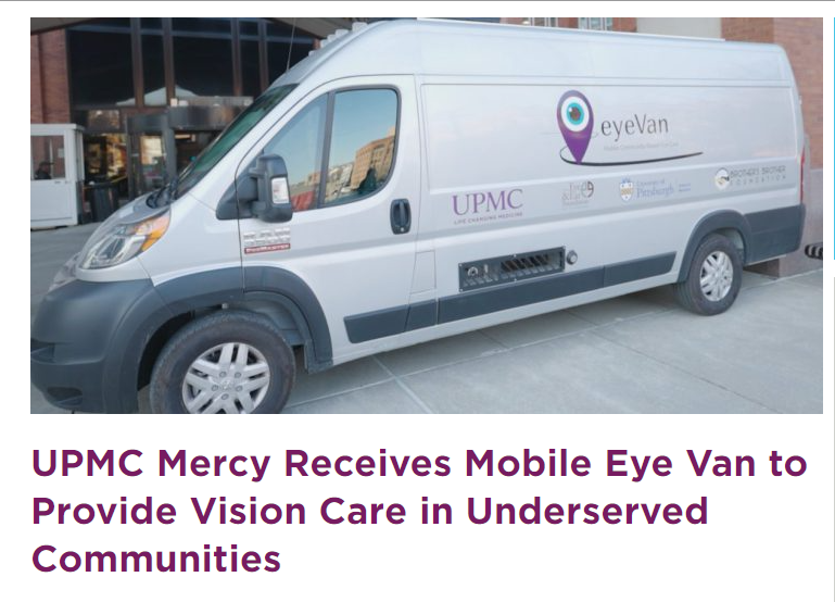 UPMC Mercy Receives Mobile Eye Van
